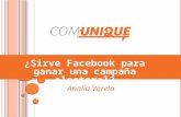 Facebook para ganar una campaña electoral_Analía Varela