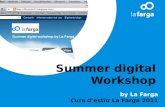 Summer digital workshop