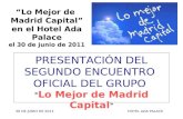 2ª Reunión del Grupo - Lo Mejor de Madrid Capital en el Hotel Ada Palace