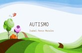 Autismo. Isabel Ponce Morales