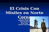 El crisis con misiles en norte corea