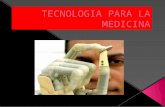 Tecnologia Para La Medicina