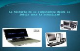 La historia de la computadora desde el inicio