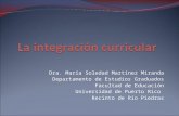La integración curricular por: Dra. María S. Martínez