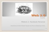 Web 2.0   mod. 2  Facebook Personal