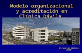 Modelo organizacional y acreditación en clínica dávila