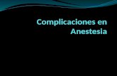 Exposicion de anestesiologia  complicaciones