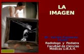 La Imagen en Radiologia Dr Figueroa FCM-UNAH