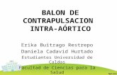 BALON DE CONTRAPULSACION INTRA-AORTICO