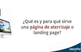 ¿Qué es y para qué sirve una página de aterrizaje o landing page