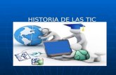Historia de las tic DE DIDÁCTICA DE LAS TIC SEMESTRE V