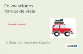 Traveling in Spanish - Viajar: vocabulario en español