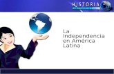 La Independencia de América Latina - 6os 2013