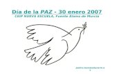 Día De La Paz // 30 de enero de 2007