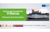 Presentación del Centro de Excelencia Villena Factoría de Innovación