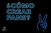 Como Crear Fans - Felipe Ordonez, Ampersand