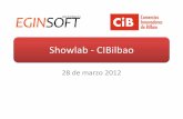 Presentacion 4º Showlab CiB_Eginsoft