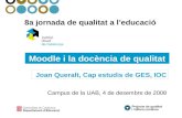 Moodle i l'ensenyament de Qualitat Joan Queralt