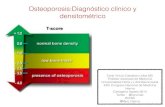 Osteoporosis. Diagnóstico Clìnico y Densitomètrico Congreso ACMI 2014