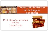 Desarrollo histórico de la lengua española