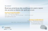 Buenas prácticas de codificación para capas de acceso a datos de aplicaciones | SolidQ Summit 2012