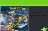 Miguel Angel Y Peter Pan