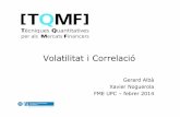 Volatility models and their applications in Finance (3/4) - Handouts: Volatilitat i correlació_2014-3