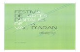 1r Festival de Artes numericas (digitales) dera Val d'Aran en Vielha