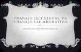Trabajo individual vs trabajo colaborativo