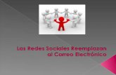 REDES SOCIALES REEMPLAZAN AL CORREO ELECTRONICO