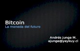 Bitcoin   El Dinero del Futuro StarTechConf