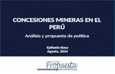 Concesiones mineras en el Perú: Análisis y propuestas de polìticas