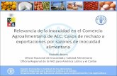 Relevancia de la inocuidad en el comercio agroclimentario de ALC: Casos de rechazo a exportacions por razones de inocuidad alimentaria