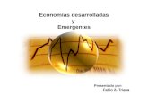 Economías desarrolladas y  Emergentes