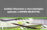 Análisis Financiero comparativo aplicado a Super Selectos 2012 y 2011 vrs Walmart