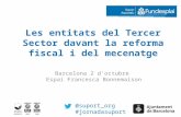 Les entitats del Tercer Sector davant la reforma fiscal i del mecenatge