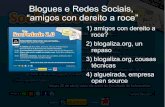 Blogues e redes sociais, amigos con dereito a roce. 22-4-2010