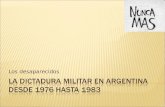 La dictadura militar en argentina desde 1976 hasta