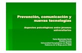 Prevención, comunicación y nuevas tecnologías: aspectos psicológicos entre jóvenes universitarios