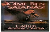 Oíme Bien Satanás - Carlos Annacondia