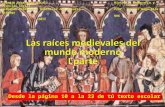 Las Raíces Medievales del Mundo Moderno I Parte