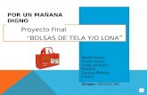 Presentación Proyecto Bolsas de Tela y o Lona