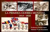 La "Gran Guerra" (1914-1918)