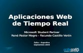 [Code Camp 2009] Aplicaciones de tiempo real con Silverlight y ASP.NET - COMET (René Pastor Mogro + Facundo Castillo)