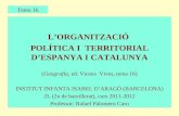 Tema 16. Organització política d'Espanya i Catalunya (GEOGRAFIA. 2n BATXILLERAT)