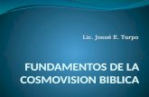 Fundamentos De La CosmovisióN Biblica
