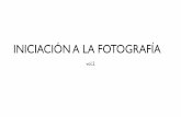 Curso de Iniciacion fotografia con cámara reflex vol.2