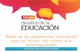Retos de las plataformas educativas para un futuro: del control a la autorregulación