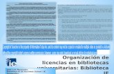 Organización de licencias en bibliotecas universitarias