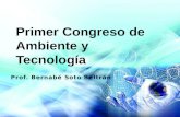 Primer Congreso De Ambiente Y TecnologíA